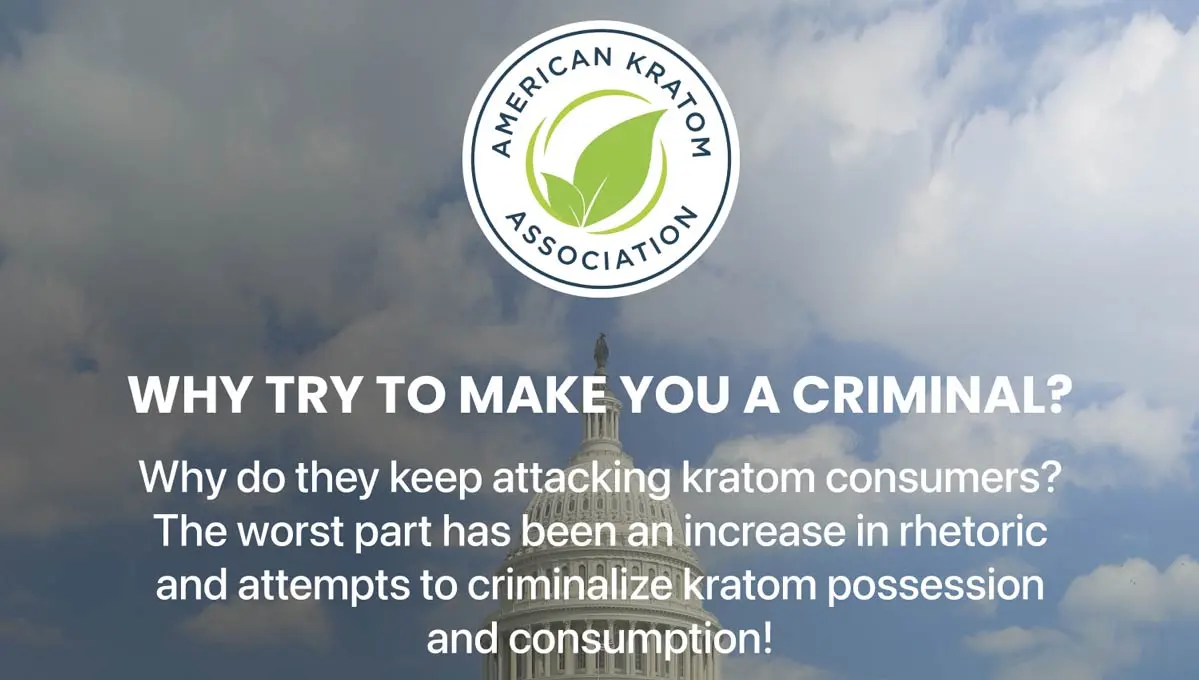 KL-Why-try-to-make-you-a-criminal-kratom-protectors