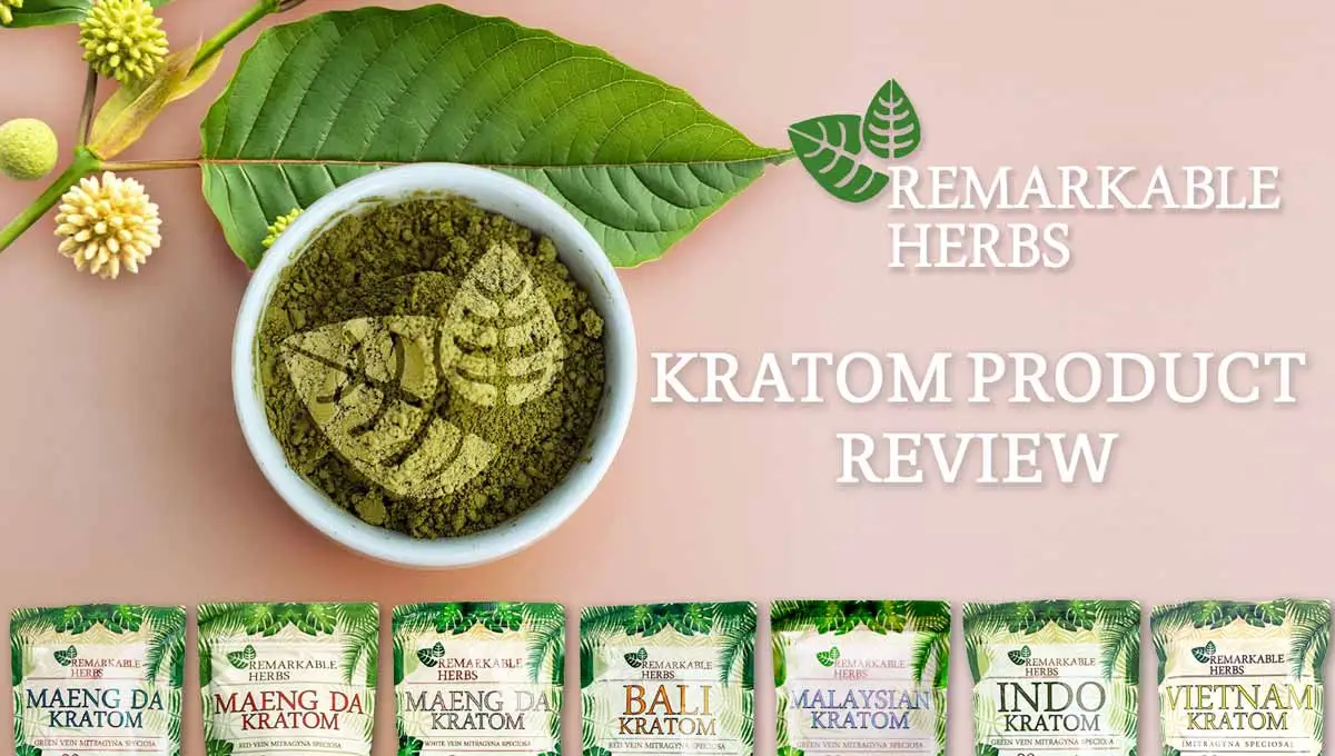 Remarkable Herbs Kratom - Product Review