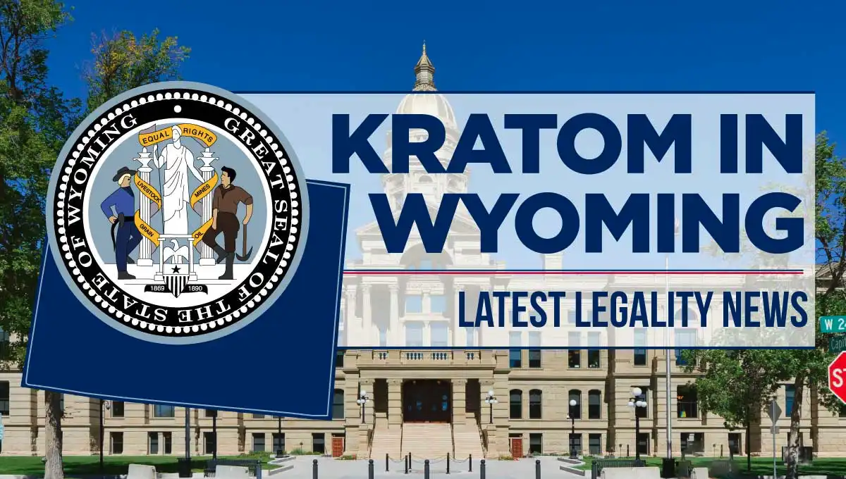 Kratom legality in Wyoming - Kratom Lords