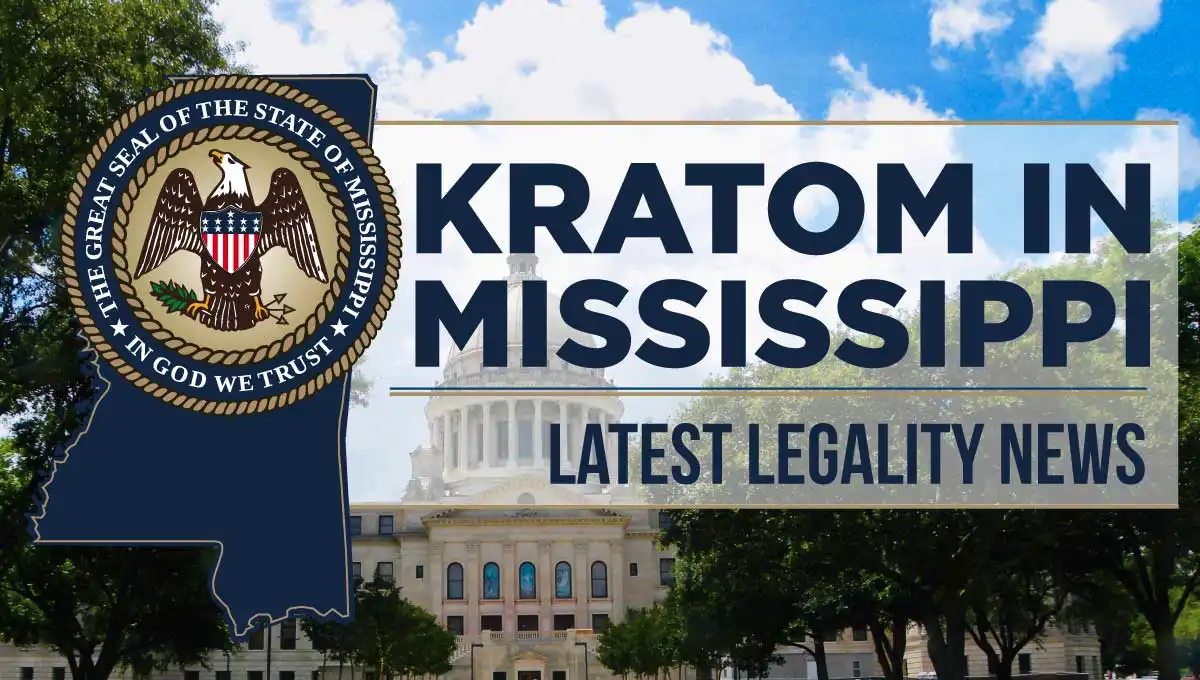Kratom legality in Mississippi - Kratom Lords