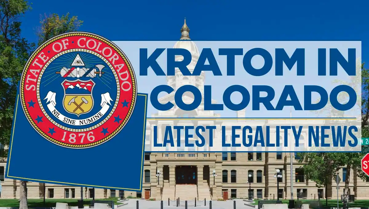 Kratom legality in Colorado - Kratom Lords