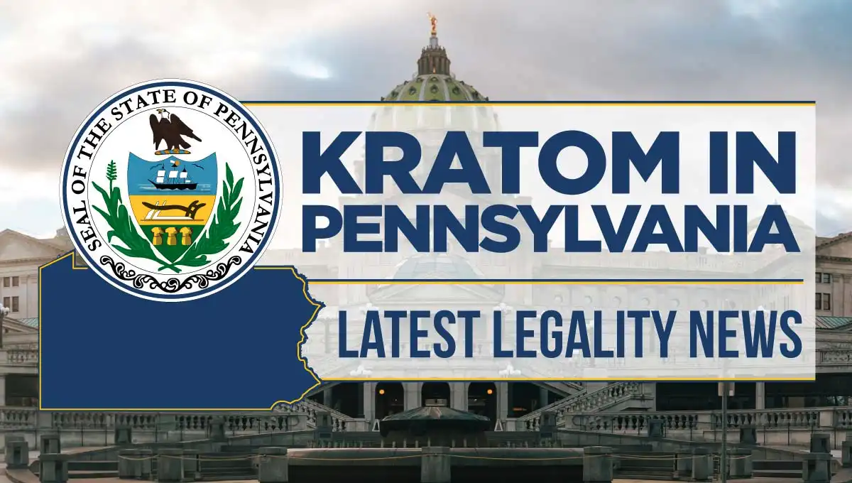 is kratom legal in Pennsylvania? - Pennsylvania Capitol State and Pennsylvania Seal and map