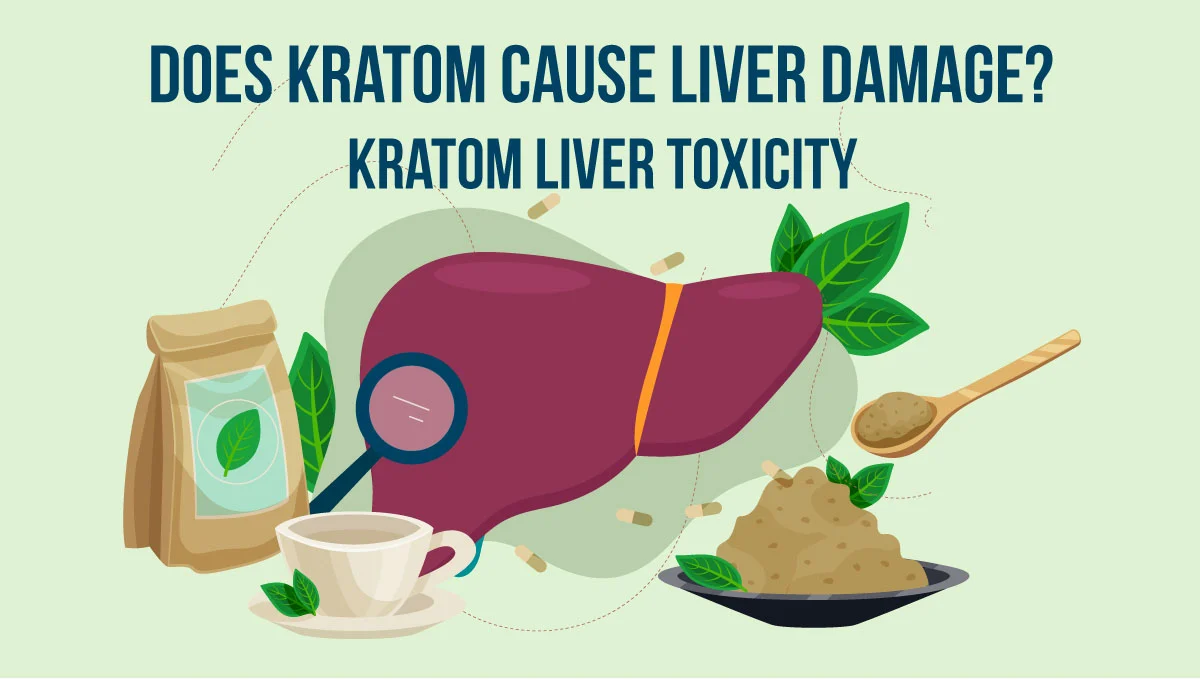 Does kratom cause liver damage?